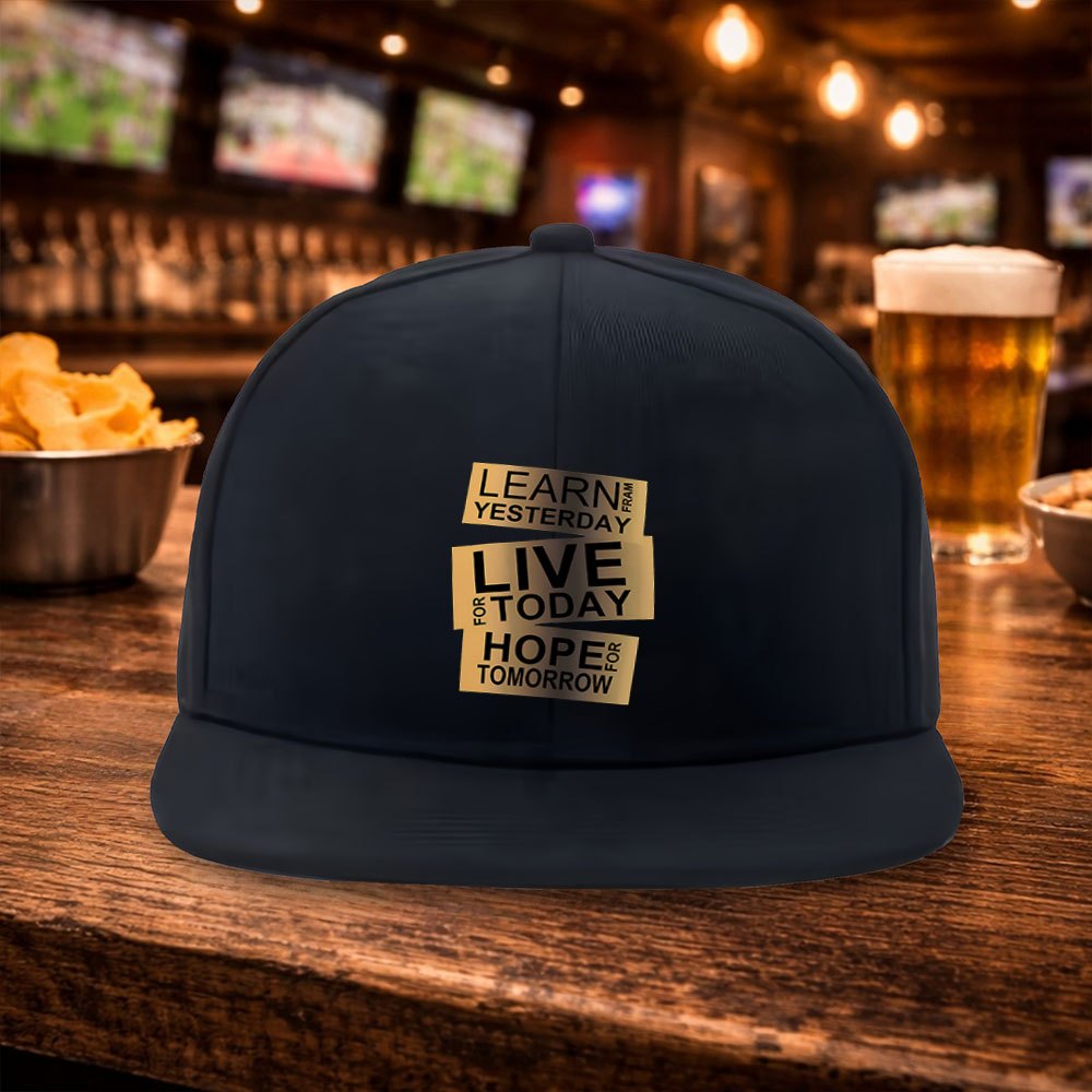 Street Fashion Quotes - 2026 Inspirational Quote Flat Brim Hip